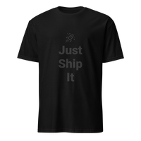 Just Ship It Unisex T-Shirt - Framework Clothing