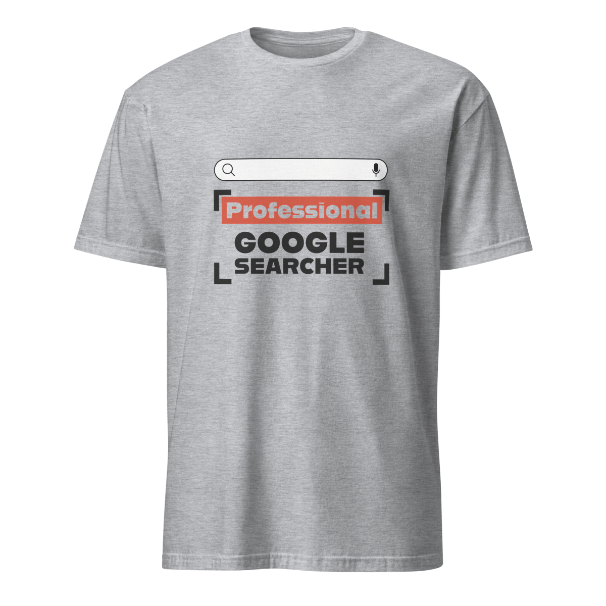 Professional Google Searcher Unisex T-Shirt - Framework Clothing